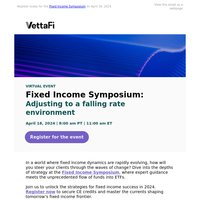 [CE Symposium] Are your fixed income strategies ready for 2024's shifts?