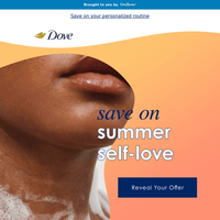 ☀️ Dove guide to self-love all summer long