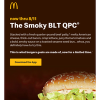 Smoky BLT QPC® & a lil treat (limited time) 🍔🍦 ​