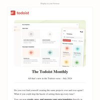 What’s new in July: Create and manage your own templates in Todoist