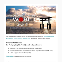 Last Chance - PTW Japan II BOGO + Radiant Photo