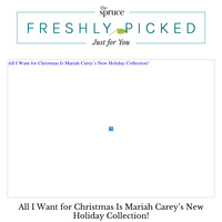 All I Want for Christmas Is Mariah Carey’s New Holiday Collection!