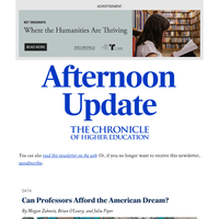 Afternoon Update: Can professors afford the American dream?