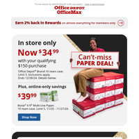 Unreal paper DEAL! Just $34.99 for 10-rm paper in store w/$150 qualifying purchase!