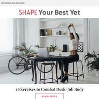 3 Exercises You Need to Do If You Sit at a Desk All Day