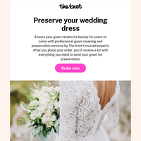 Preserve your wedding dress