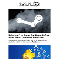 Unlock a Free Game on Steam Before Atlas Fallen Launches Tomorrow!