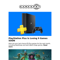 PlayStation Plus Is Losing 9 Games