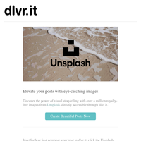 dlvr.it + Unsplash: Beautiful images for every post