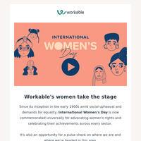 Int'l Women's Day: 5 women at Workable talk about their experiences